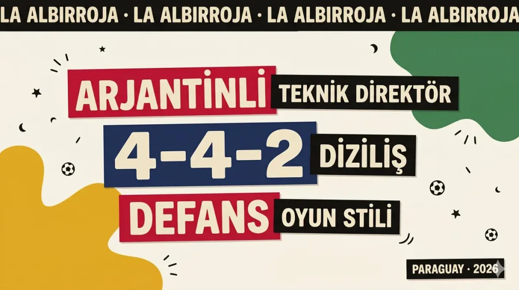 Paraguay milli takımı La Albirroja Arjantinli teknik direktör 4-4-2 defans oyun stili